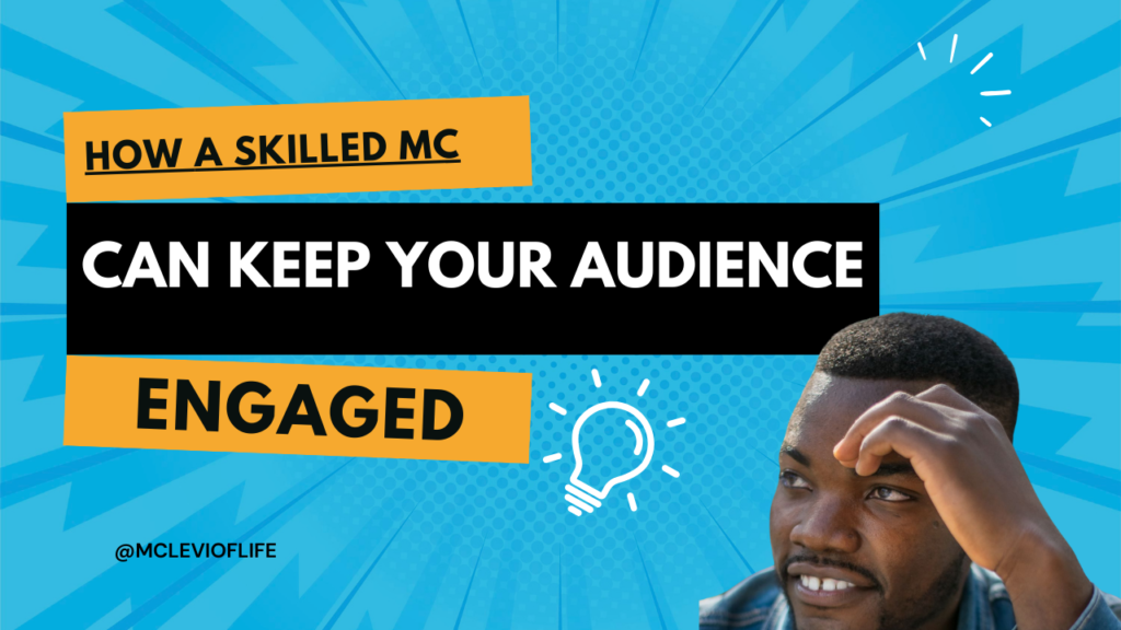 Hire a Professional MC in the USA for Your Next Event-2025 1 mclevioflife.com How a Skilled MC Can Keep Your Audience Engaged from Start to Finish How a Skilled MC Can Keep Your Audience Engaged from Start to Finish